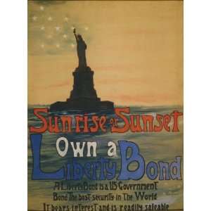  World War I Poster   Sunrise or sunset own a Liberty Bond 