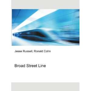  Broad Street Line Ronald Cohn Jesse Russell Books