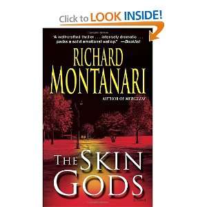  The Skin Gods A Novel (9780345470980) Richard Montanari Books