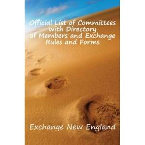   of Members and Exchange Rules and Forms Exchange New England Books