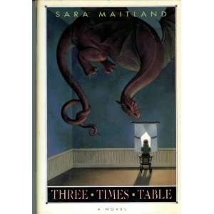  Three Times Table (9780805015768) Sara Maitland Books