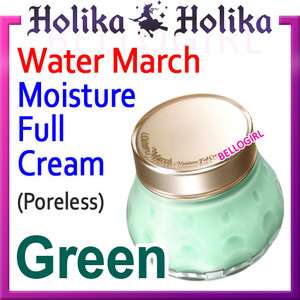 Holika Water March Moisture Full Cream [ Green Poreless ] 120ml 