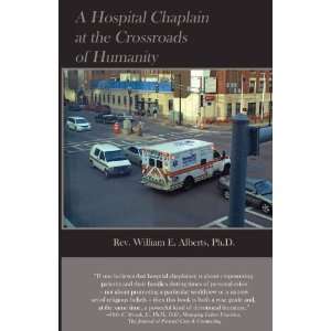  A Hospital Chaplain at the Crossroads of Humanity 