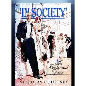    The Brideshead Years (9780907516910) Nicholas Courtney Books