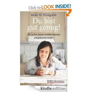 Du bist gut genug (German Edition) Beate M. Weingardt  