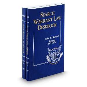  Search Warrant Law Deskbook, 2011 ed. (9780314801746 