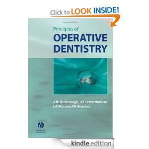 Principles of Operative Dentistry A. J. E. Qualtrough, Julian 