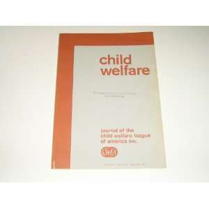  Journal of the Child Welfare League of America Inc. Child 