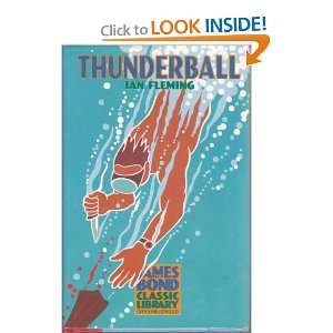  Thunderball (The James Bond Classic Library 