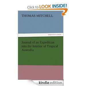 Journal of an Expedition into the Interior of Tropical Australia 