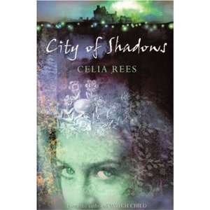  City of Shadows (Silver Silver Trilogy) (9780340818008 