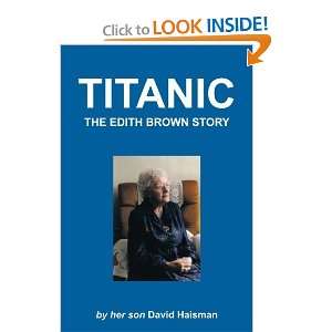  Titanic The Edith Brown Story [Paperback] David Haisman 