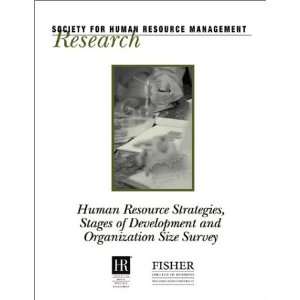  Human Resource Strategies, Stages of Development and 