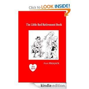 The Little Red Retirement Book WexYork  Kindle Store