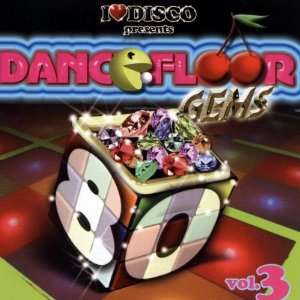   Love Disco Dance Floor Gems: I Love Disco Dance Floor Gems: Music