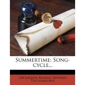  Summertime Song cycle (9781279140703) Sir Landon 