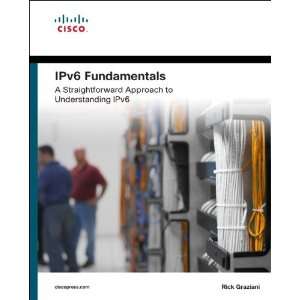   Approach to Understanding IPv6 (9781587143137) Rick Graziani Books