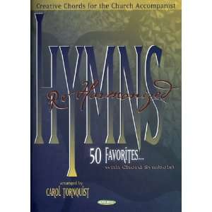  Hymns Re Harmonized Creative Chords for the Church 