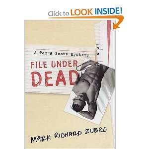 com File Under Dead A Tom & Scott Mystery [Hardcover] Mark Richard 