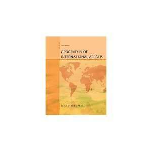   of International Affairs (9780757583254) SMITH JAMES M Books