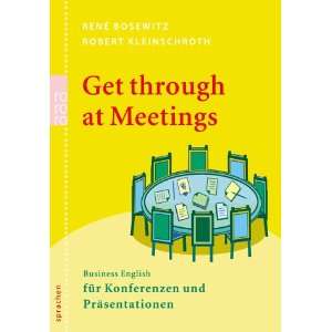  Get through at Meetings. (9783499615634) NA Books