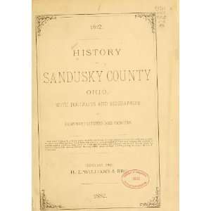  History Of Sandusky County, Ohio H.Z. Williams & Bro 