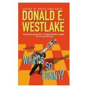  Whats So Funny? (9780446401159) Donald Westlake Books