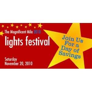   3x6 Vinyl Banner   Magnificent Mile Lights Festival 