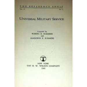  military service, (The reference shelf) Robert E Summers Books