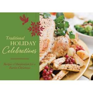  Traditional Holiday Celebrations: Recipes & Inspiration 