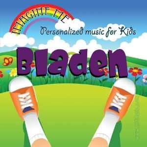   for Bladen   Pronounced ( Blay Denn ) Personalized Kid Music Music