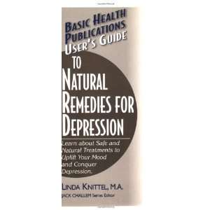 Guide to Natural Remedies for Depression Learn about Safe and Natural 