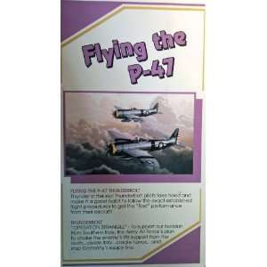  Flying the P 47 Thunderbolt [VHS] Various Movies & TV