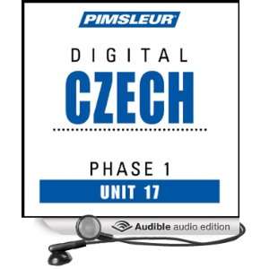  Czech Phase 1, Unit 17 Learn to Speak and Understand Czech 