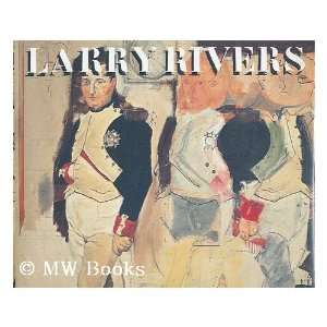  Larry Rivers  Art and the Artist / Foreword by David C. Levy 