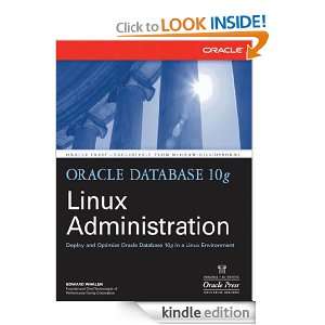 Oracle Database 10g Linux Administration (Osborne ORACLE Press Series 