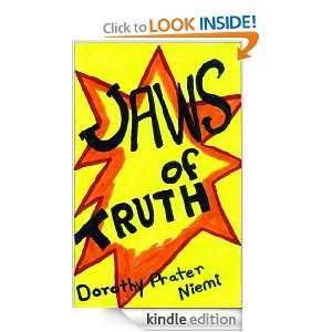 Jaws of Truth: Dorothy Prater Niemi:  Kindle Store