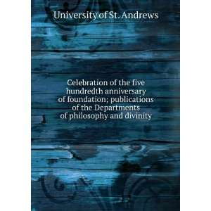  Celebration of the five hundredth anniversary of foundation 