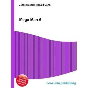  Mega Man 6 Ronald Cohn Jesse Russell Books
