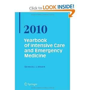 and Emergency Medicine 2010 (Yearbook of Intensive Care and Emergency 