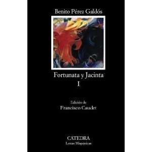  Fortunata y Jacinta I: Dos Historias De Casadas / Two 