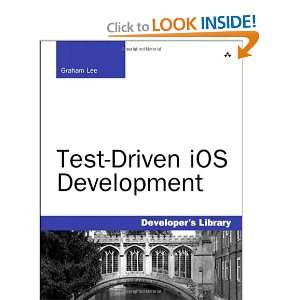 Test Driven iOS Development (Developers Library) and over one 