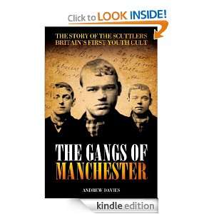 The Gangs of Manchester Andrew Davies  Kindle Store