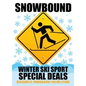  Snowbound Winter Ski Sport Sign