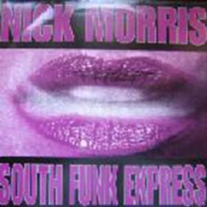  Nick Morris   South Funk Express   [12] Nick Morris 