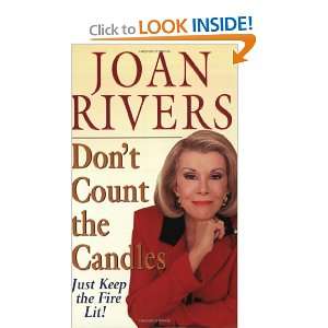   Candles Just Keep the Fire Lit (9780061097973) Joan Rivers Books