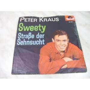  Peter Kraus   Sweety / StraBe Der Sehnsucht   [7] Peter 
