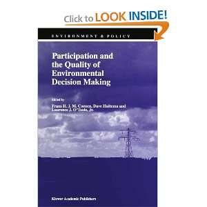 Participation and the Quality of Environmental Decision Making 