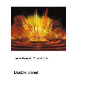 Double planet Ronald Cohn Jesse Russell Books