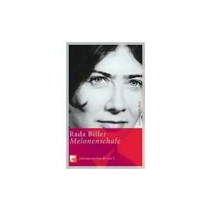  Melonenschale (9783833302992) Rada Biller Books